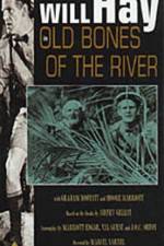 Watch Old Bones of the River Afdah