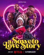 Watch A Soweto Love Story Vodlocker
