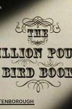 Watch The Million Pound Bird Book Afdah