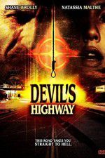 Watch Devils Highway Afdah