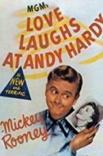 Watch Love Laughs at Andy Hardy Afdah