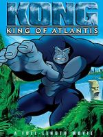 Watch Kong: King of Atlantis Afdah