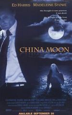 Watch China Moon Afdah