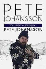 Watch Pete Johansson: You Might also Enjoy Pete Johansson Afdah