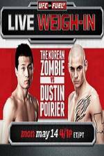 Watch UFC On Fuel Korean Zombie vs Poirier Weigh-Ins Afdah