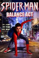 Watch Spider-Man: Balance Act Afdah