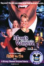 Watch Mom's Got a Date with a Vampire Afdah