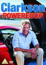 Watch Clarkson: Powered Up Afdah