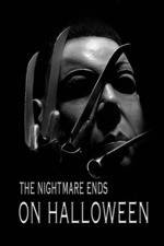 Watch The Nightmare Ends on Halloween Afdah