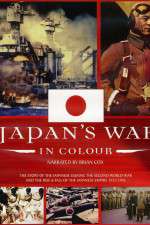 Watch Japans War in Colour Afdah