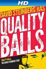 Watch Quality Balls: The David Steinberg Story Afdah