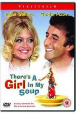 Watch There's a Girl in My Soup Afdah
