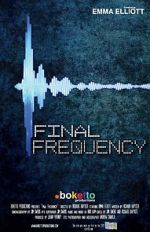 Watch Final Frequency (Short 2021) Afdah