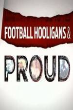 Watch Football Hooligan and Proud Afdah
