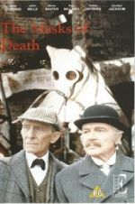 Watch Sherlock Holmes and the Masks of Death Afdah