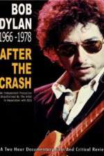 Watch Bob Dylan: After the Crash 1966-1978 Afdah