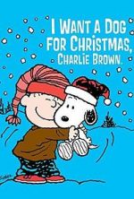 Watch I Want a Dog for Christmas, Charlie Brown Afdah