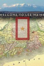 Watch Welcome to Lee Maine Afdah