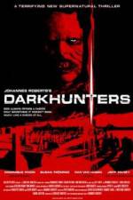 Watch Darkhunters Afdah