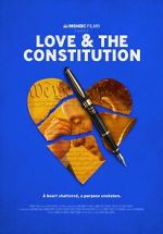 Watch Love & the Constitution (TV Special 2022) Afdah