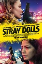 Watch Stray Dolls Afdah