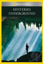 Watch Mysteries Underground Afdah