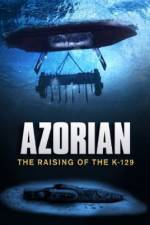 Watch Azorian: The Raising of the K-129 Afdah