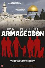 Watch Waiting for Armageddon Afdah