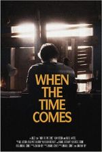 Watch When the Time Comes (Short 2022) Afdah
