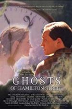 Watch Ghosts of Hamilton Street Afdah