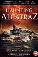 Watch The Haunting of Alcatraz Afdah