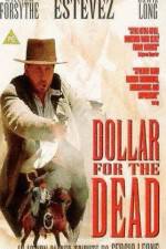 Watch Dollar for the Dead Afdah