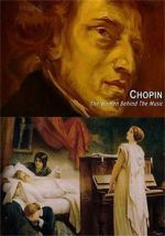 Watch Chopin: The Women Behind the Music Afdah