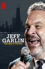 Watch Jeff Garlin: Our Man in Chicago Afdah