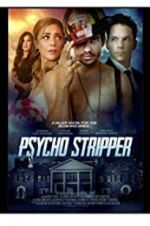 Watch Psycho Stripper Afdah