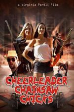 Watch Cheerleader Chainsaw Chicks Afdah