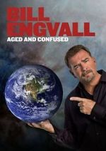 Watch Bill Engvall: Aged & Confused Afdah