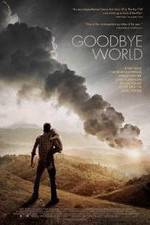 Watch Goodbye World Afdah