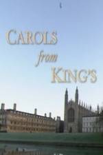 Watch Carols From King\'s Afdah