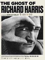 Watch The Ghost of Richard Harris Afdah
