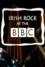 Watch Irish Rock at the BBC Afdah
