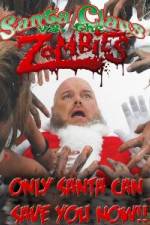 Watch Santa Claus Versus the Zombies Afdah