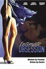Watch Intimate Obsession Afdah