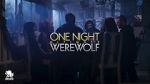 Watch One Night Ultimate Werewolf (TV Special 2020) Afdah
