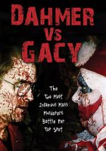 Watch Dahmer vs. Gacy Afdah