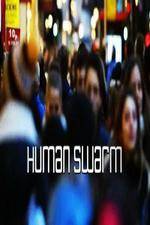 Watch Human Swarm Afdah