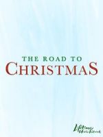 Watch The Road to Christmas Afdah