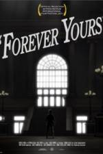 Watch Forever Yours Afdah