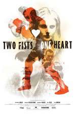 Watch Two Fists, One Heart Afdah