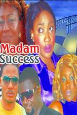 Watch Madam Success Afdah